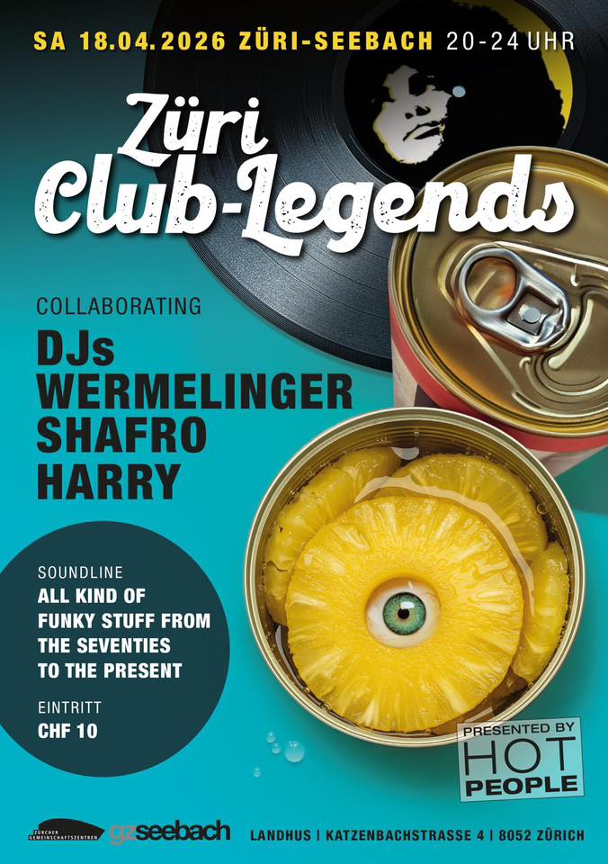 DJ Zuri Club Legends 18 04 2026 ZH Seebach